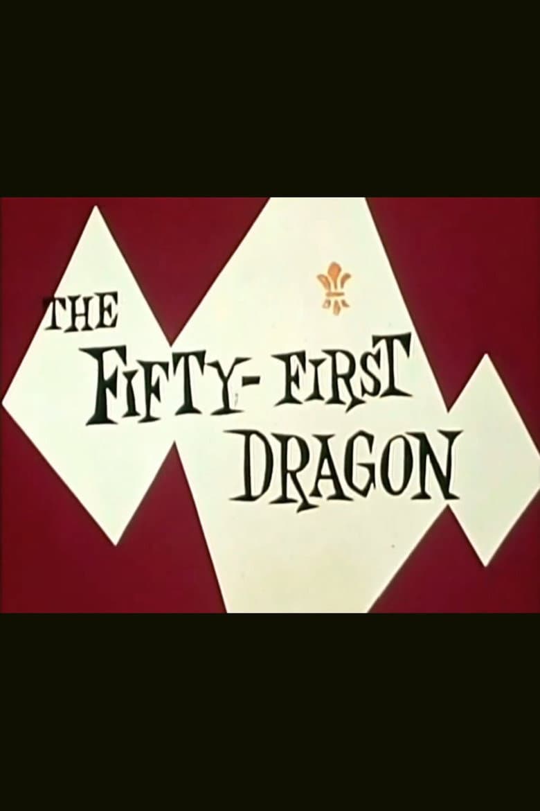 The Fifty-First Dragon