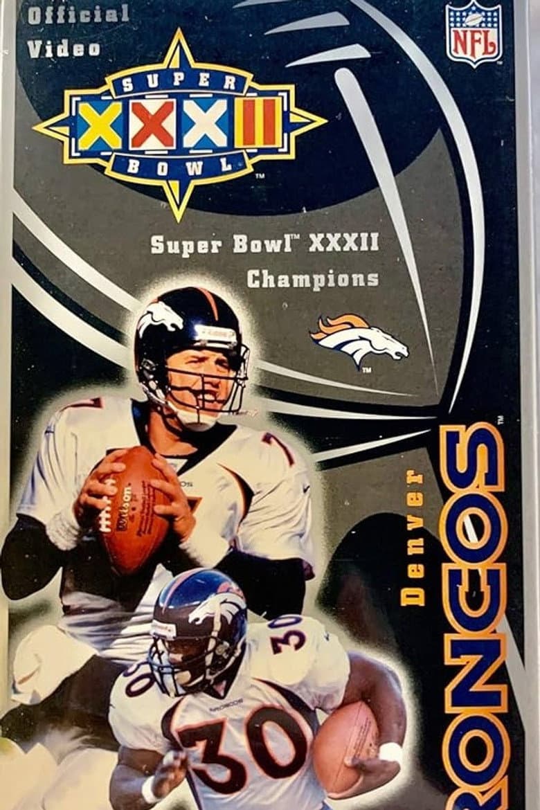 1997 Denver Broncos - Superbowl XXXII Champions