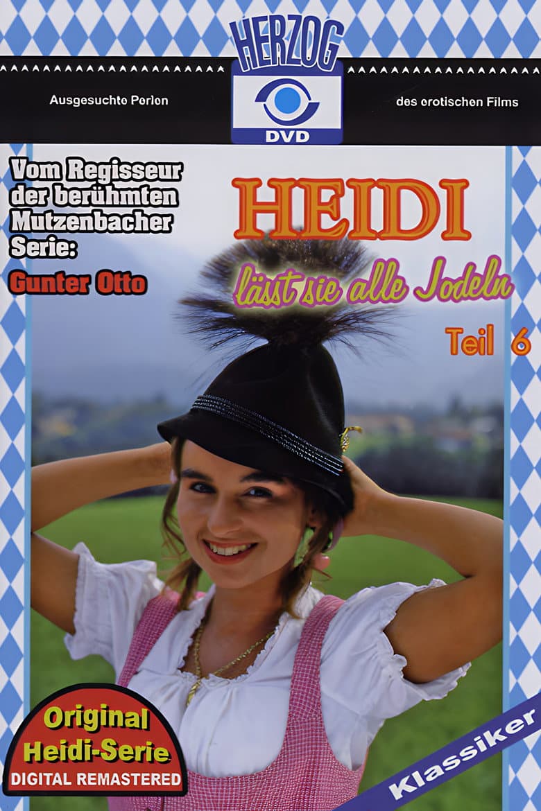 Heidi lässt sie alle jodeln