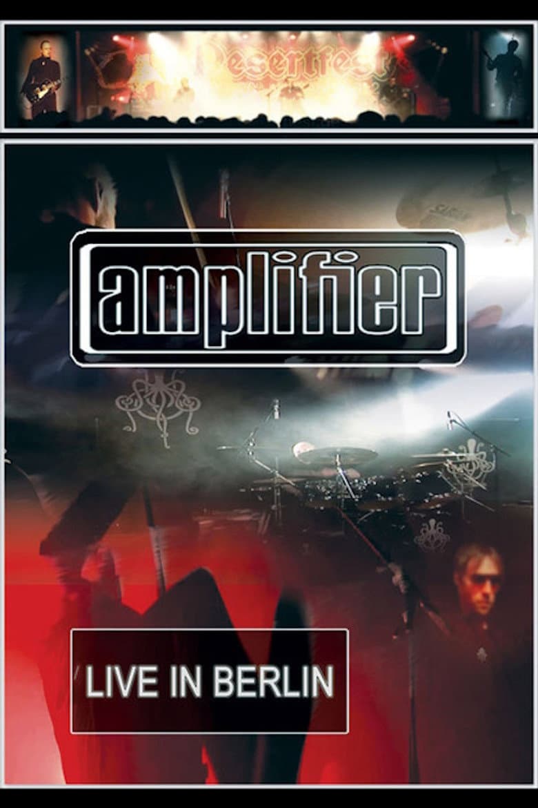 Amplifier: Live in Berlin