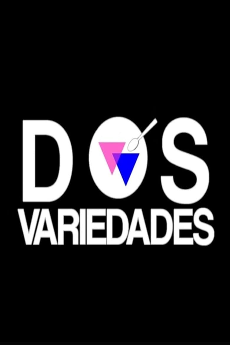 Dos variedades
