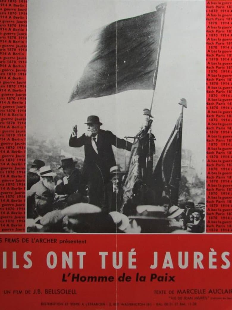 Ils ont tué Jaurès