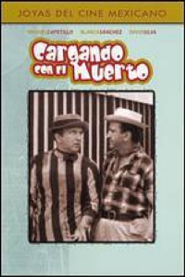 Cargando con el muerto