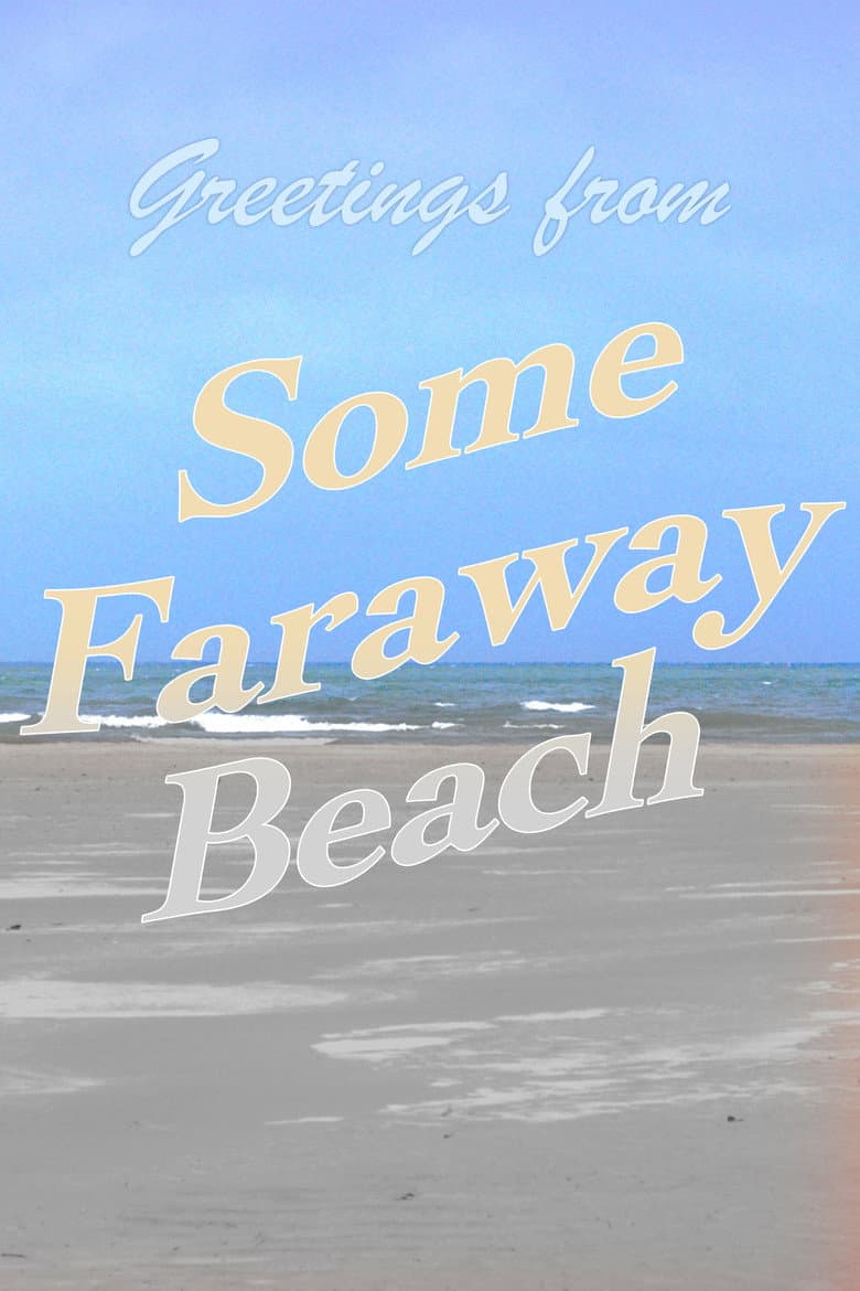 Some Faraway Beach