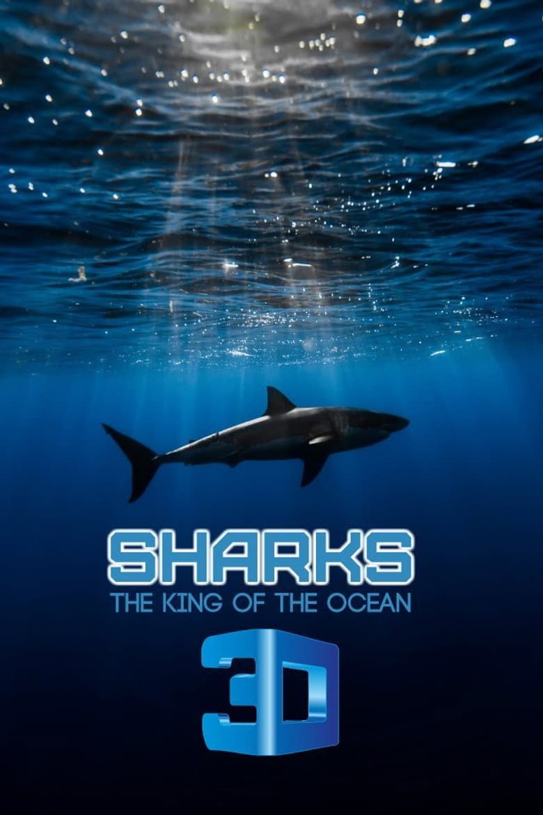 Sharks: Kings of the Ocean