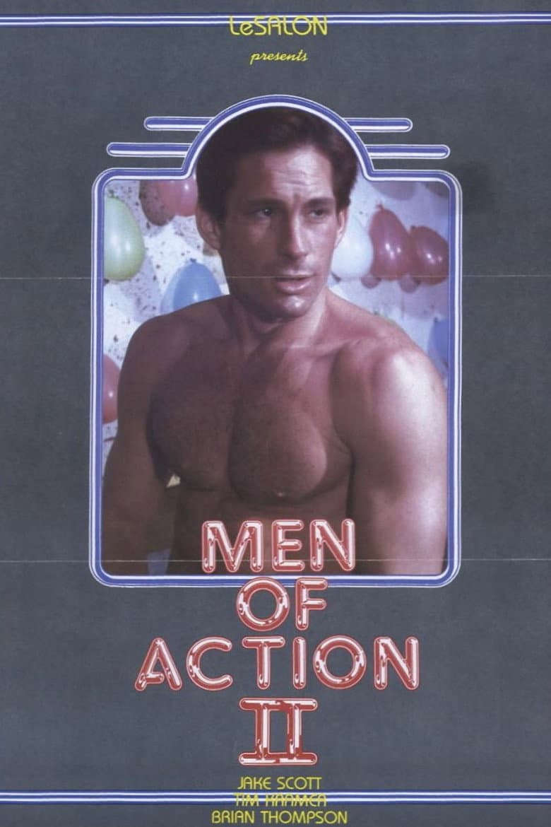 Men of Action 2
