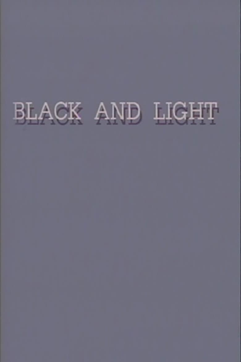 Black and Light