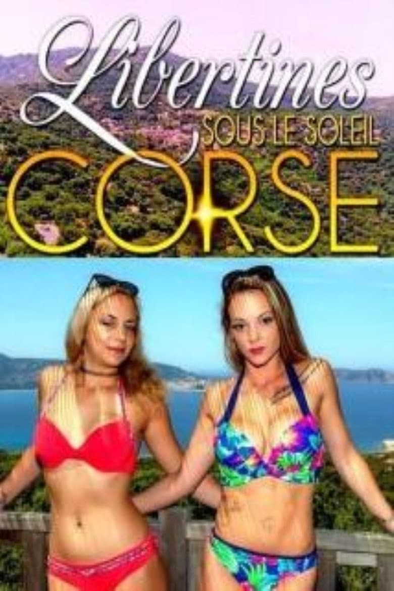 Libertines sous le soleil corse