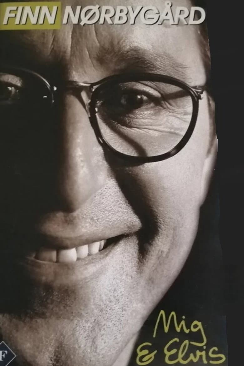 Finn Nørbygaard: Mig og Elvis