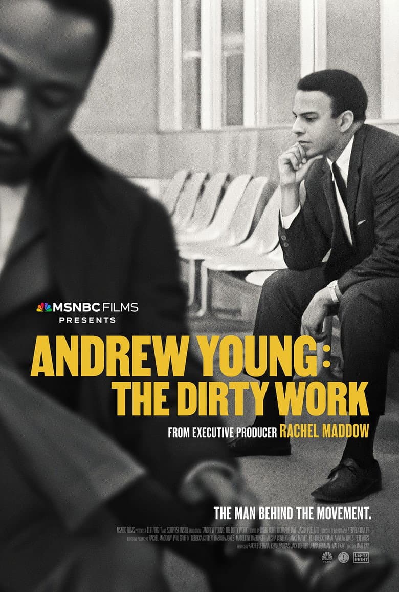 Andrew Young: The Dirty Work
