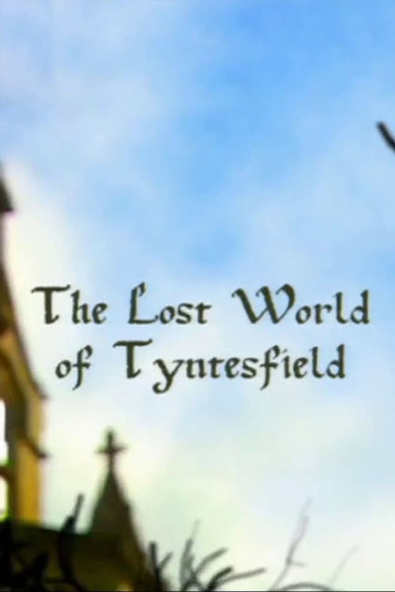 The Lost World of Tyntesfield