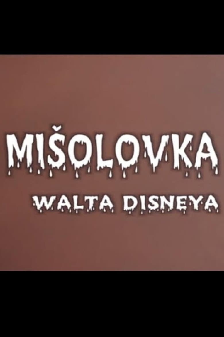 Walt Disney's Mousetrap