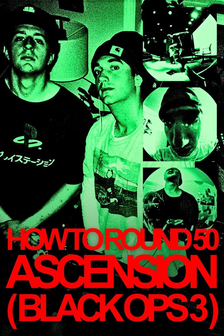 How to Round 50 Ascension (Black Ops 3)