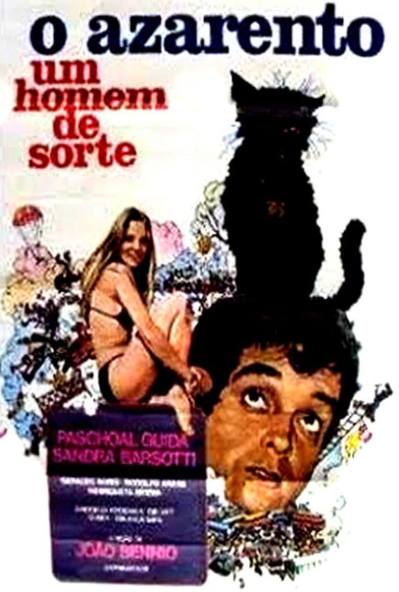 O Azarento: Um Homem de Sorte