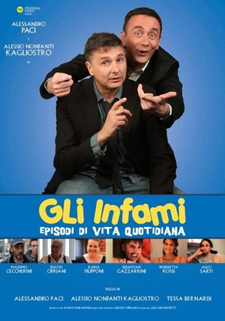 Gli infami - Episodi di vita quotidiana