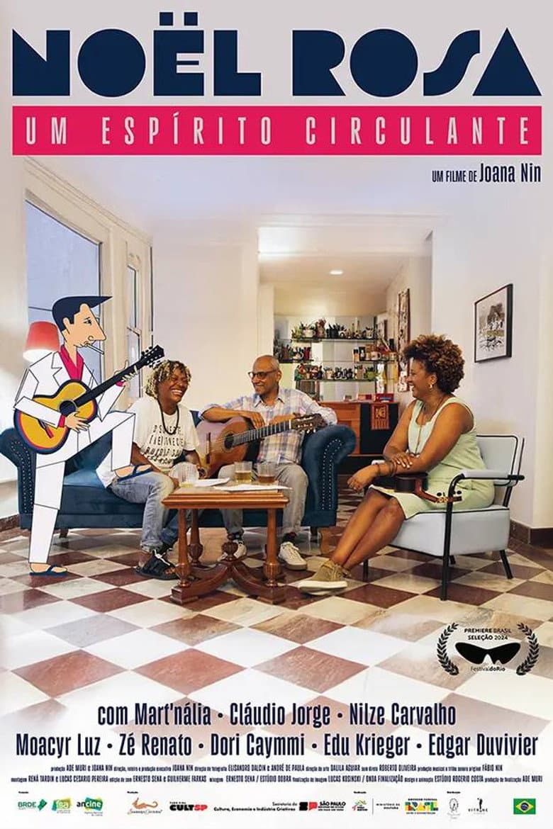 Noel Rosa – A Living Spirit