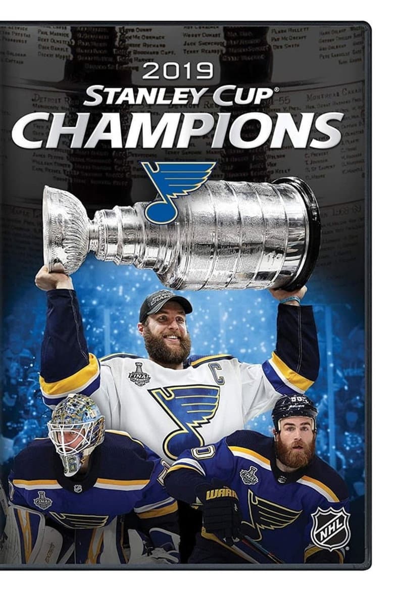 St. Louis Blues: 2019 Stanley Cup Champions