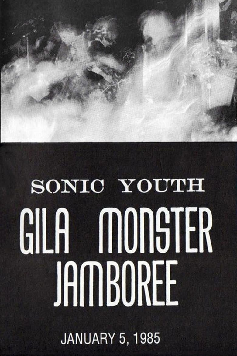 Sonic Youth: Gila Monster Jamboree