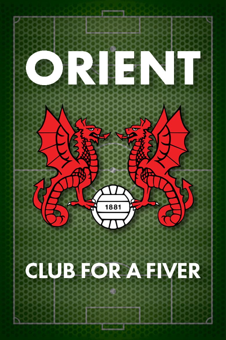 Orient: Club for a Fiver