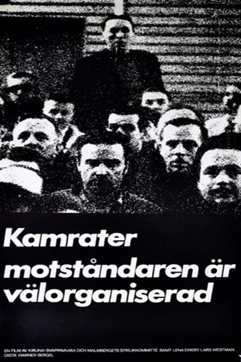 Comrades, Our Enemies Are Well Organized