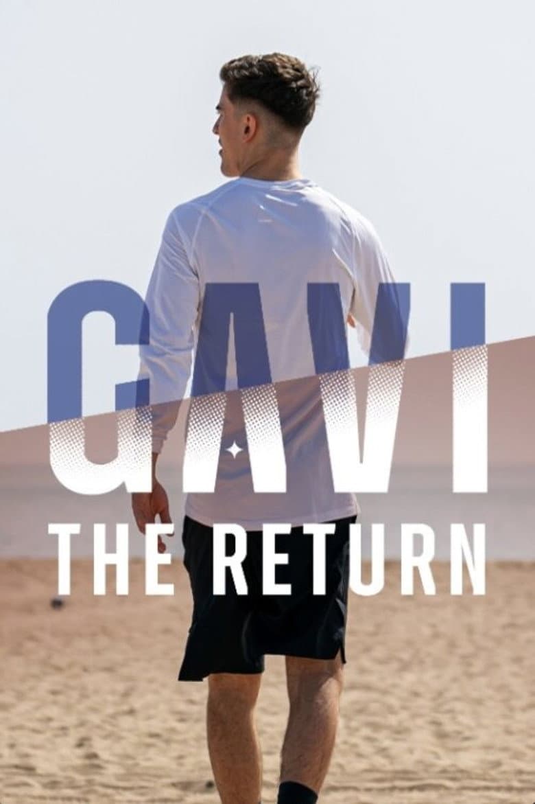 Gavi: The Return