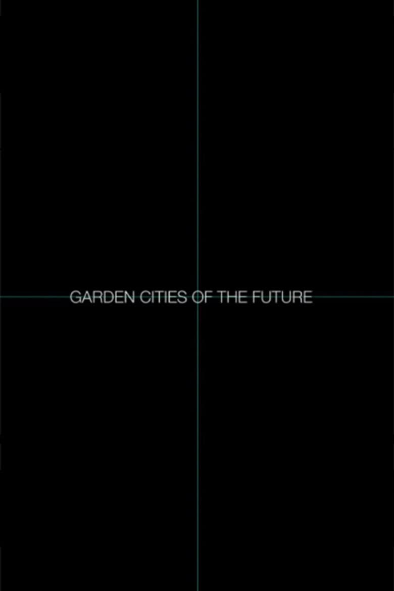Garden Cities of the Future