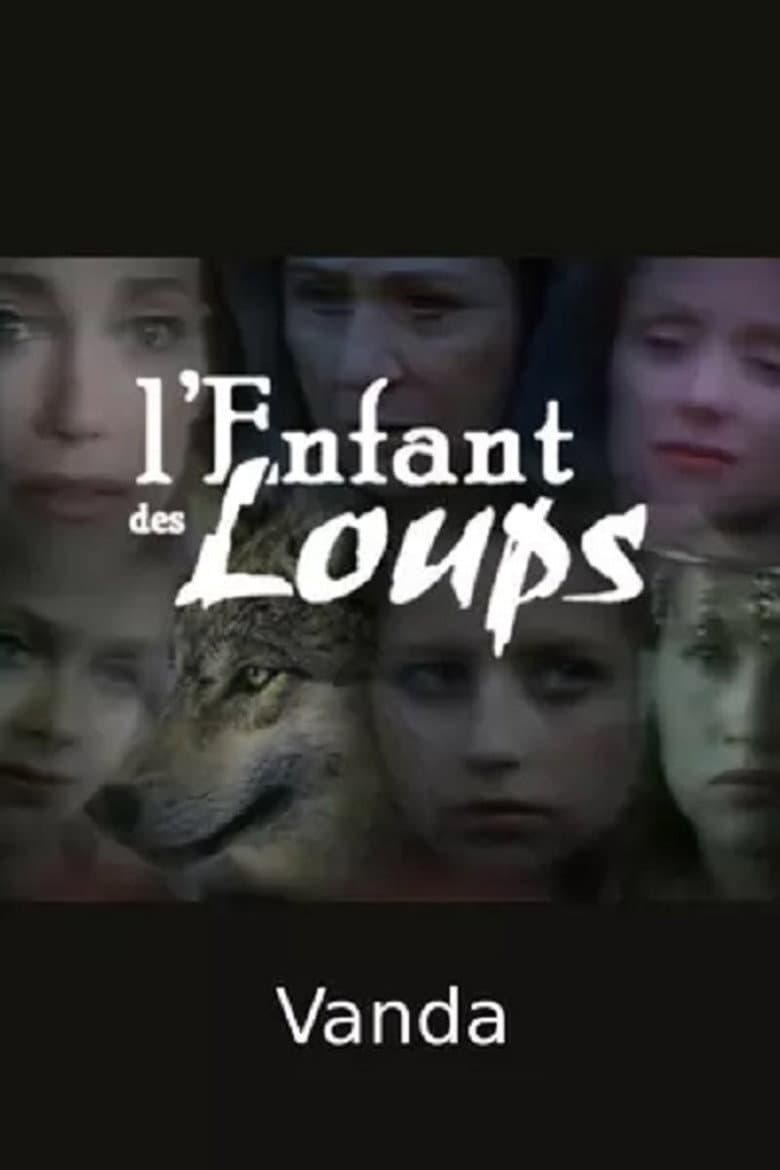 L'Enfant des loups, Vanda