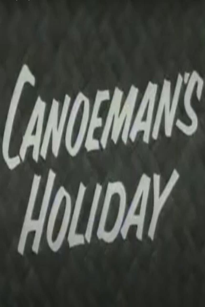 Canoeman's Holiday