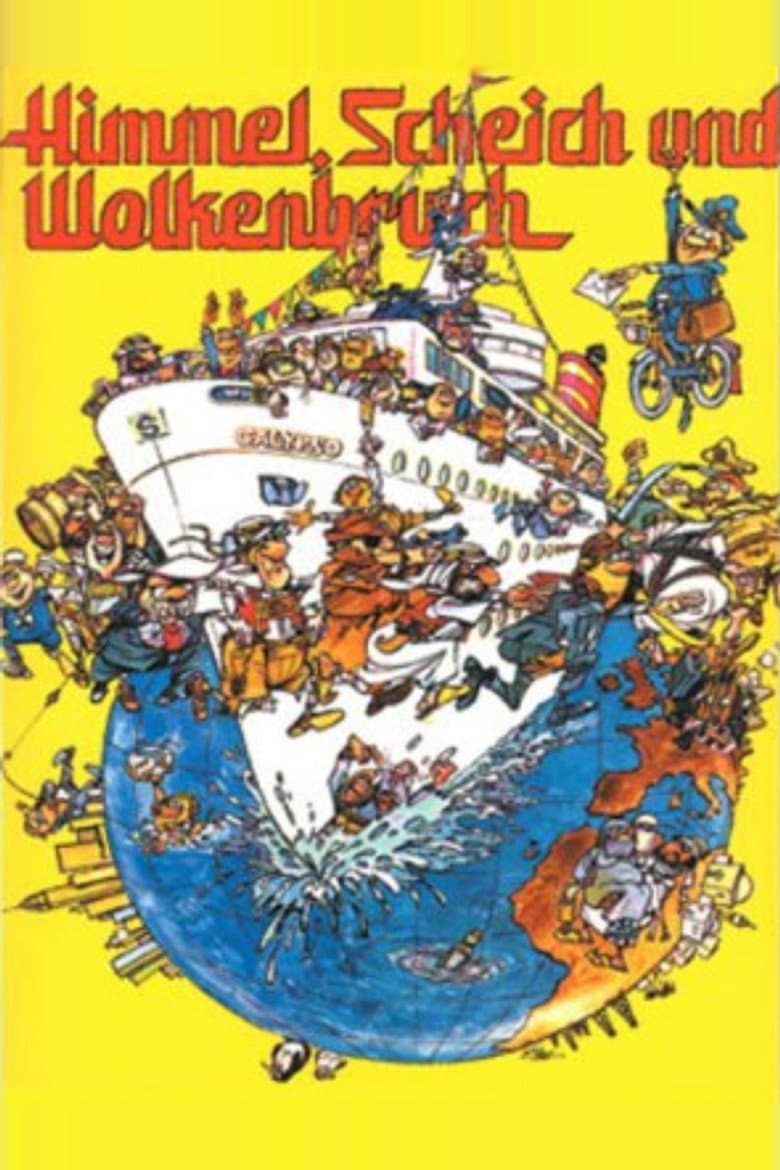 Himmel, Scheich und Wolkenbruch