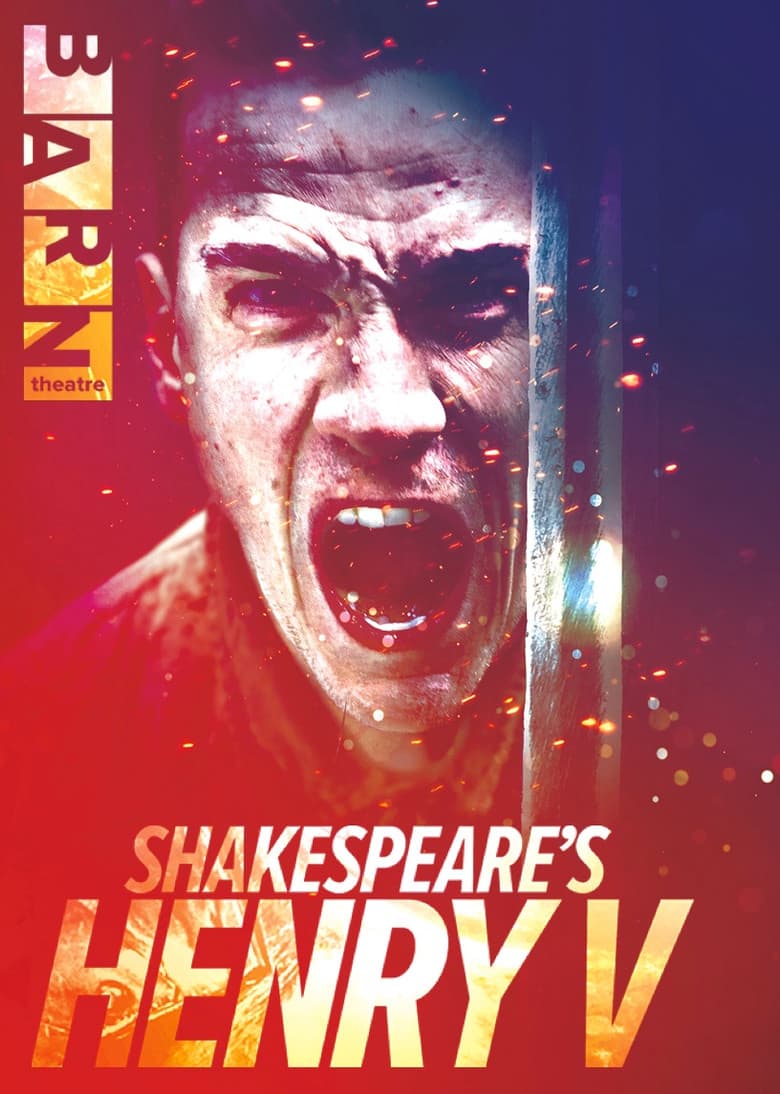 Shakespeare's Henry V: Live from The Barn Theatre