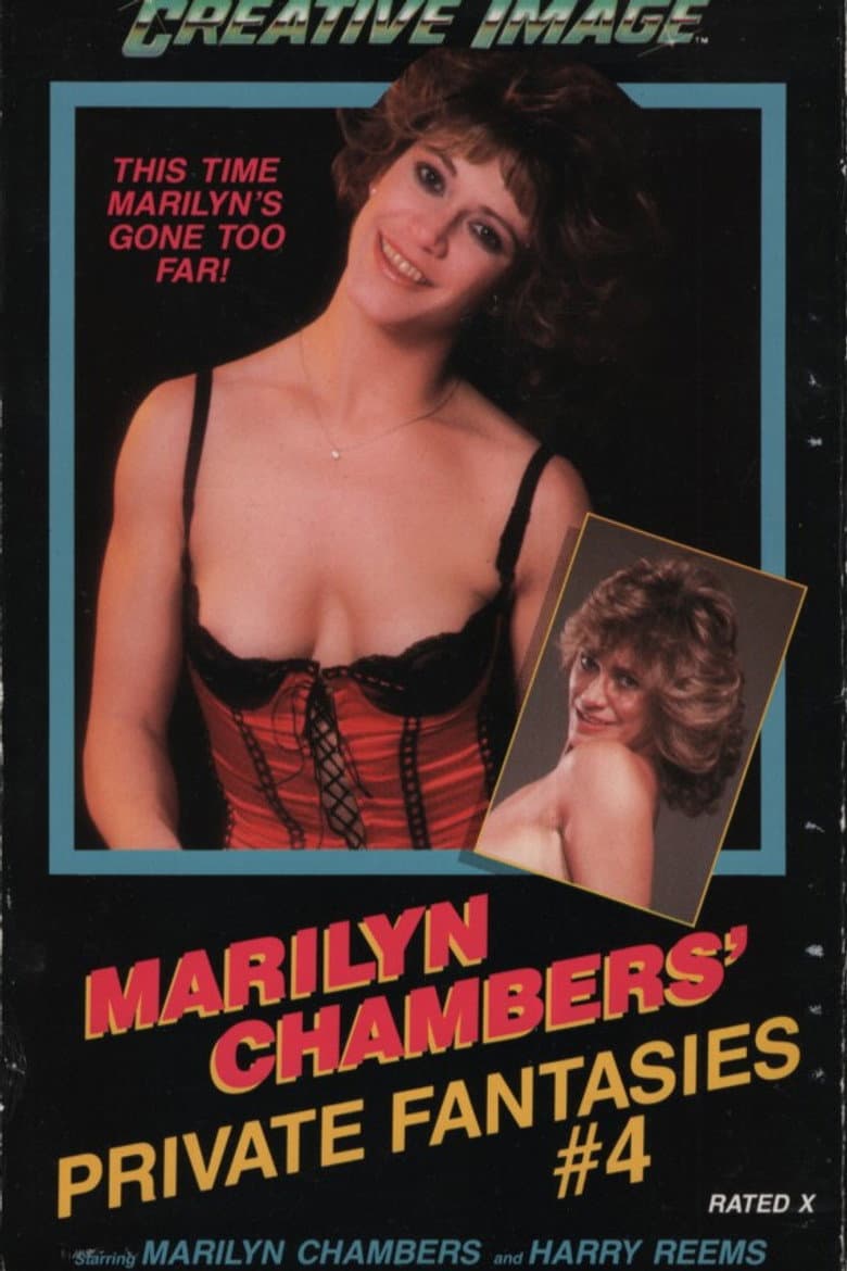 Marilyn Chambers' Private Fantasies 4