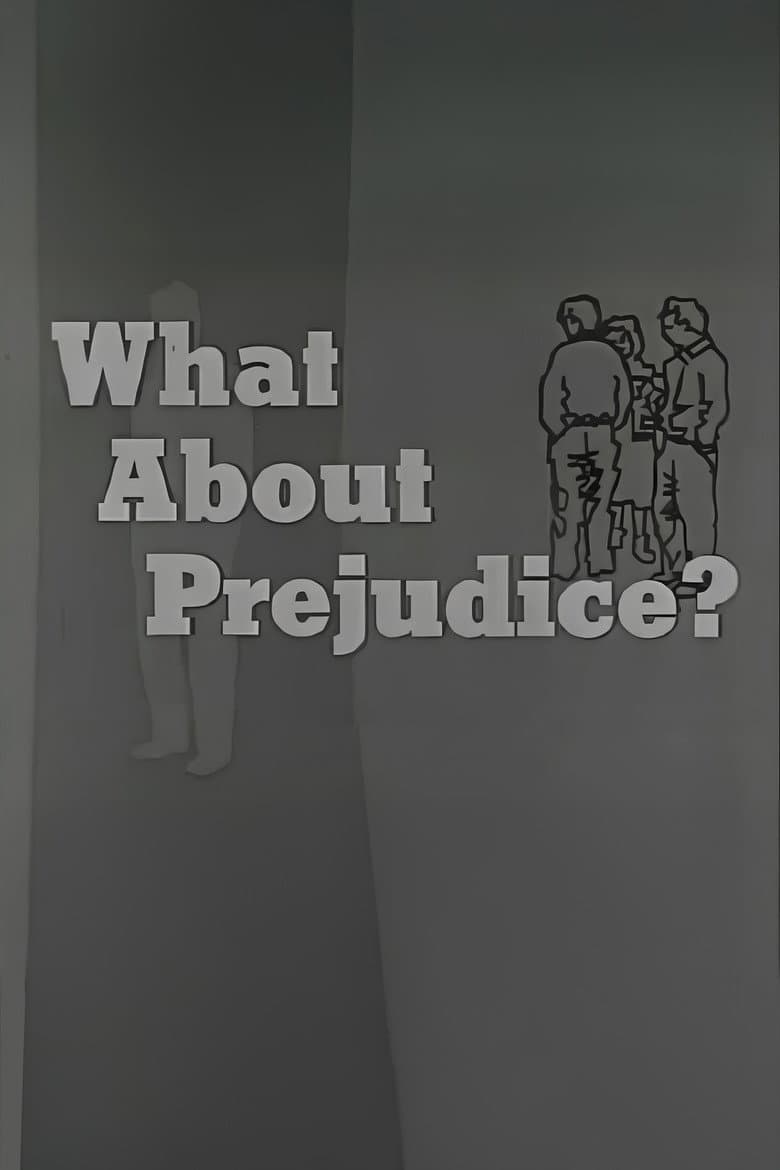 What About Prejudice?