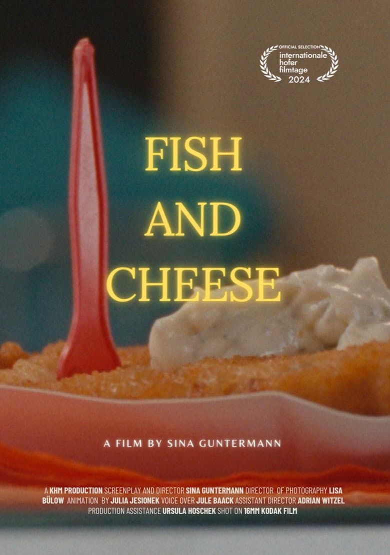 Fish and Cheese