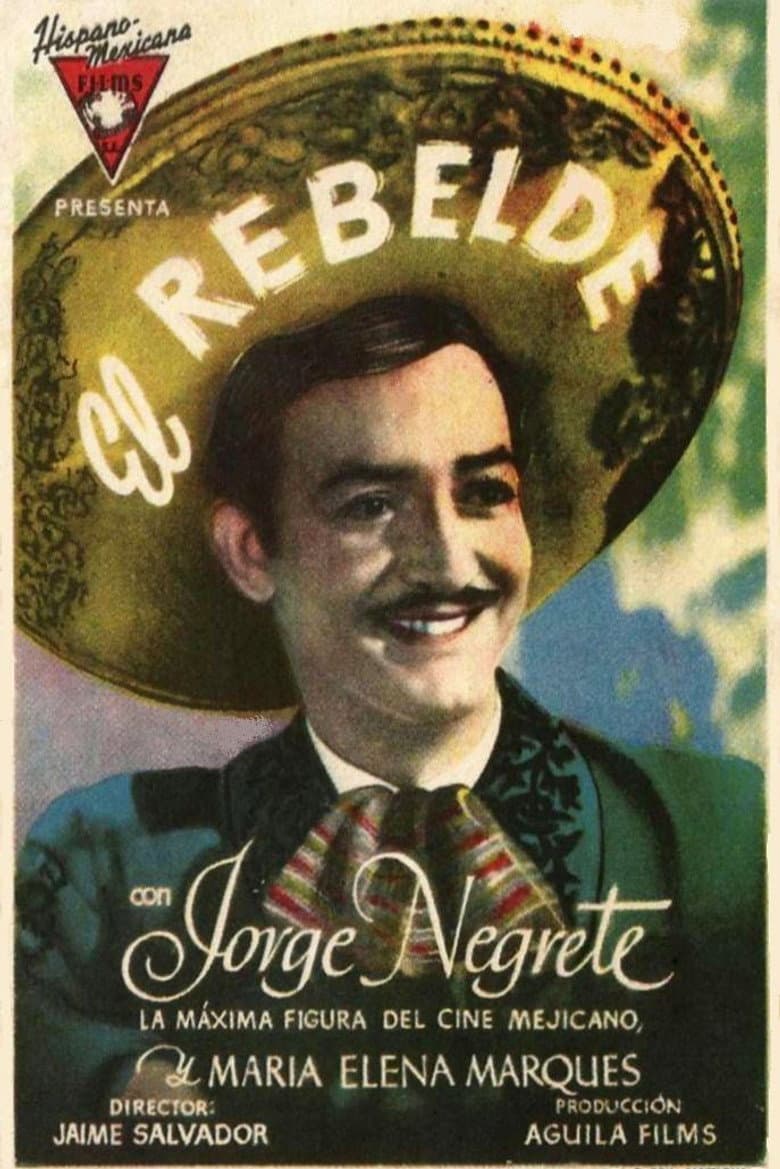 El rebelde (Romance de Antaño)