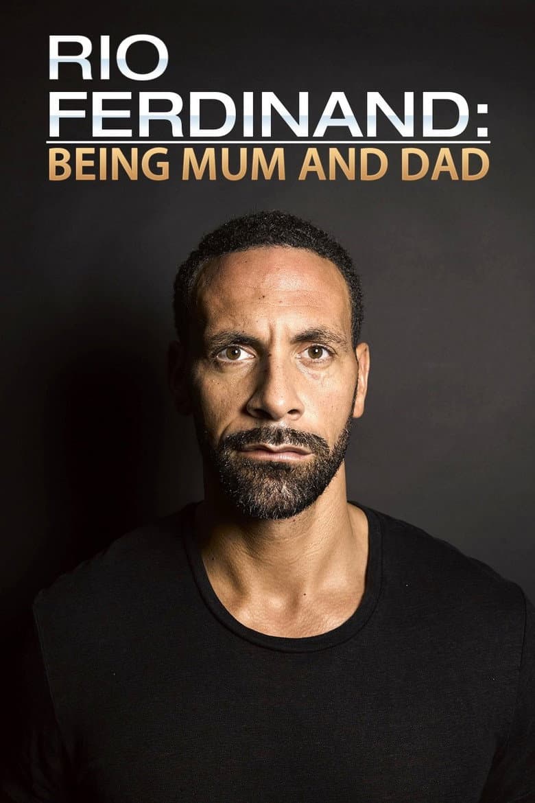 Rio Ferdinand: Being Mum and Dad
