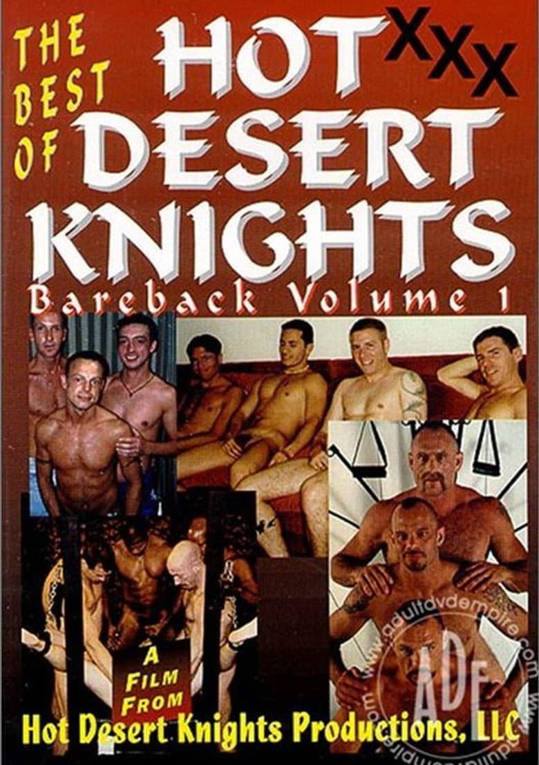 The Best Of Hot Desert Knights Bareback Vol.1