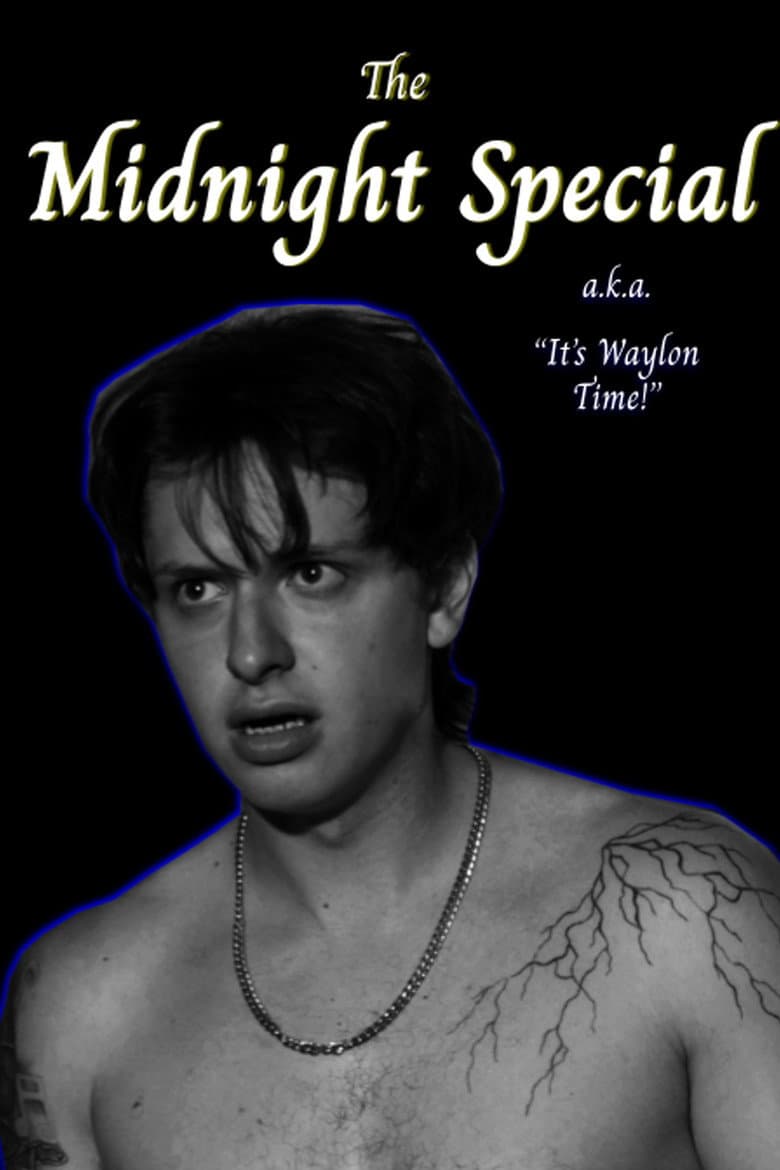 The Midnight Special