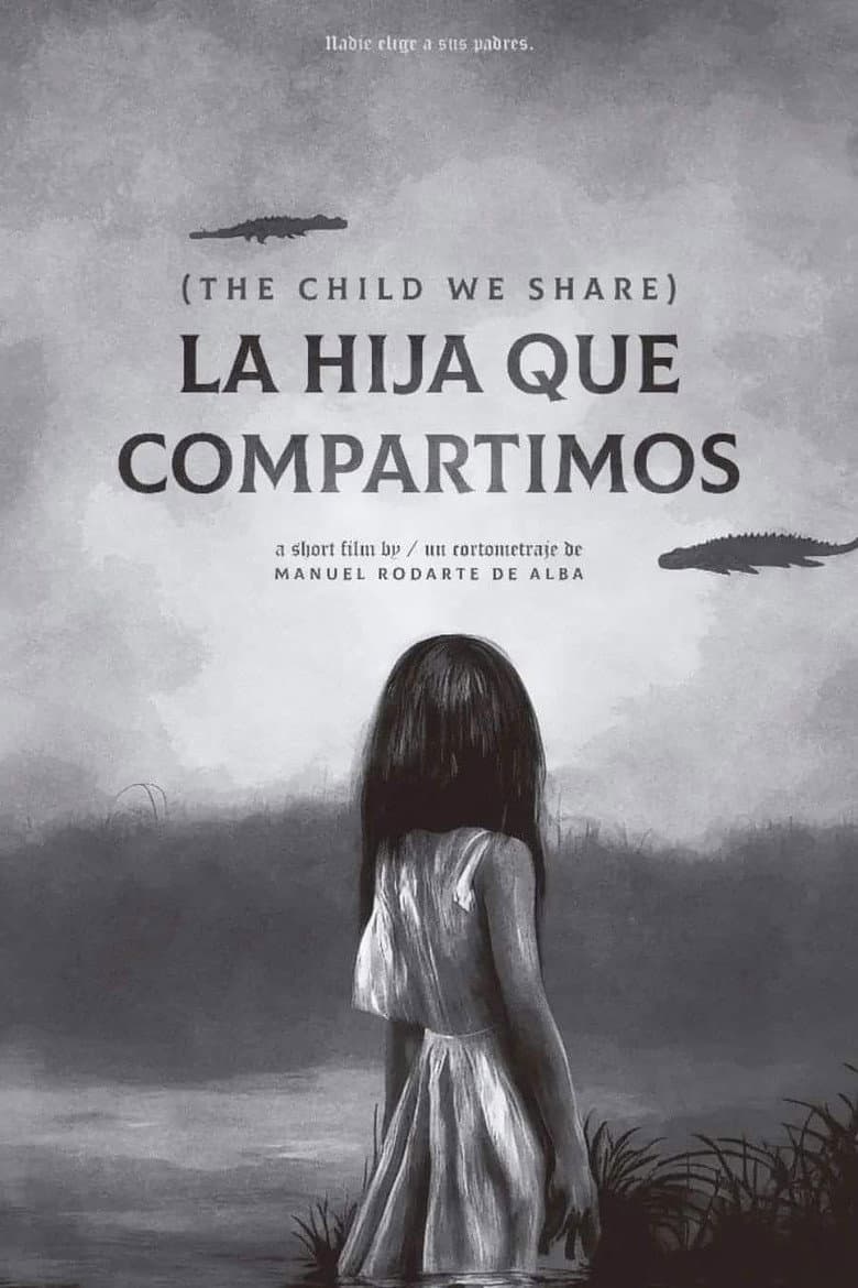 La hija que compartimos