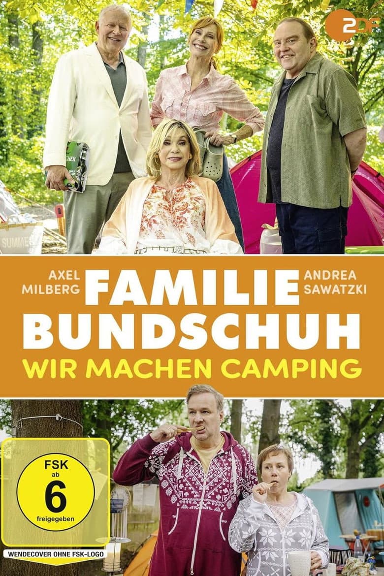 Familie Bundschuh - Wir machen Camping