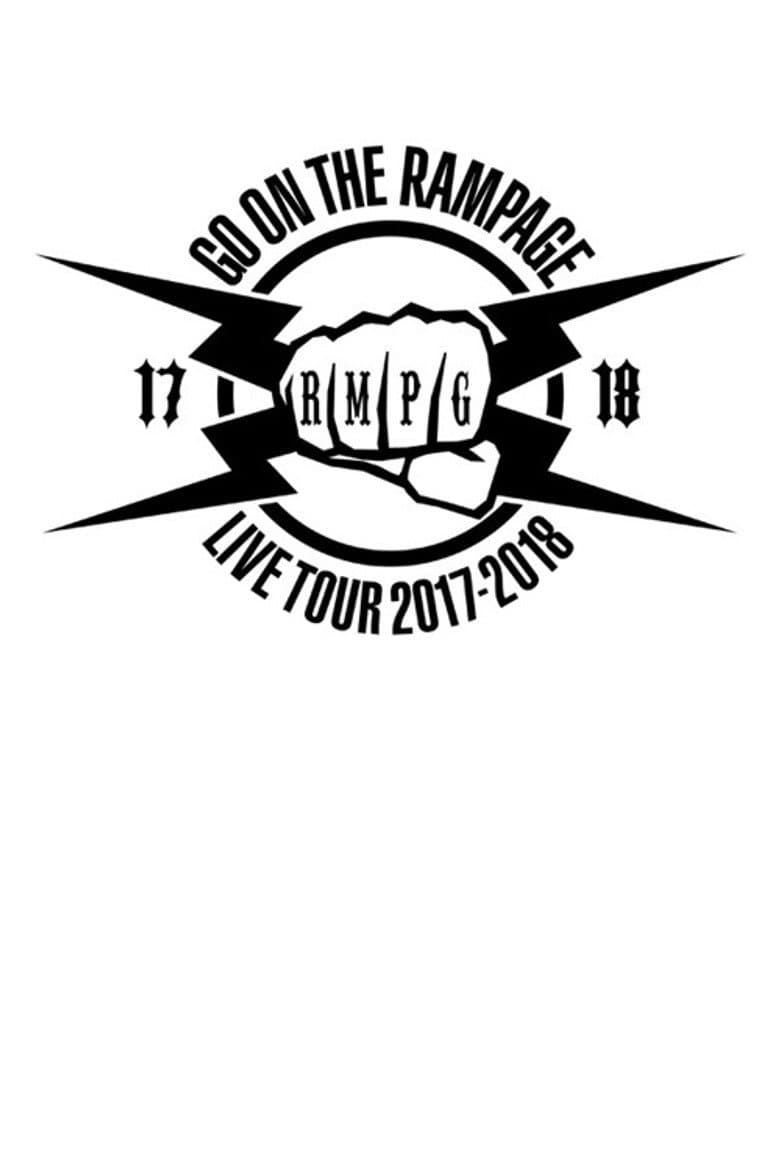 GO ON THE RAMPAGE 2017-2018 Tour