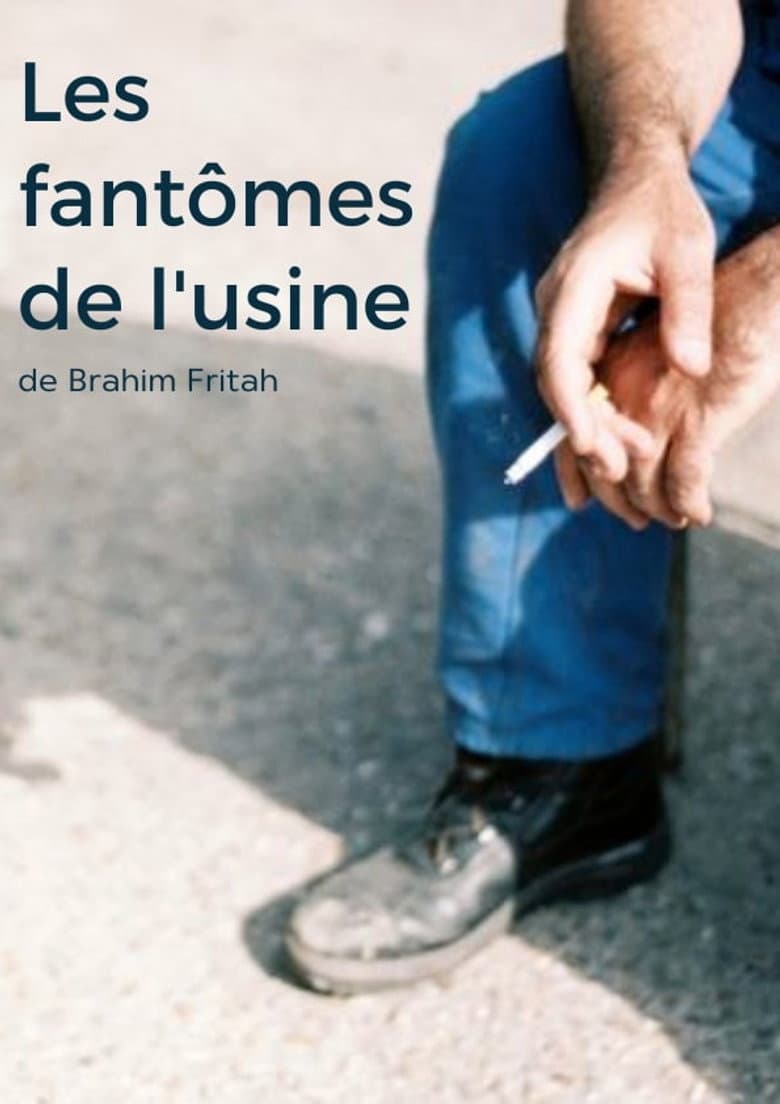 Ghosts in the Factory