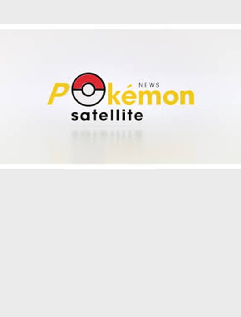 News Pokémon Satellite