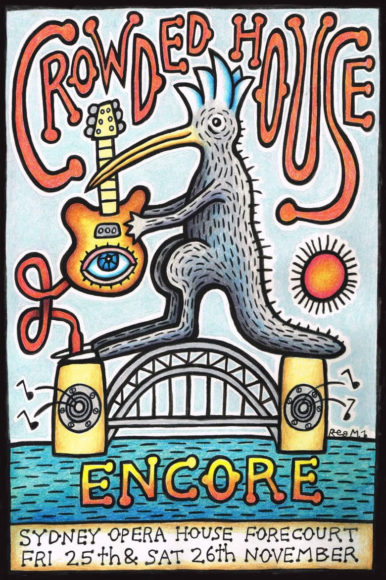Crowded House - Encore Live at The Sydney Opera House