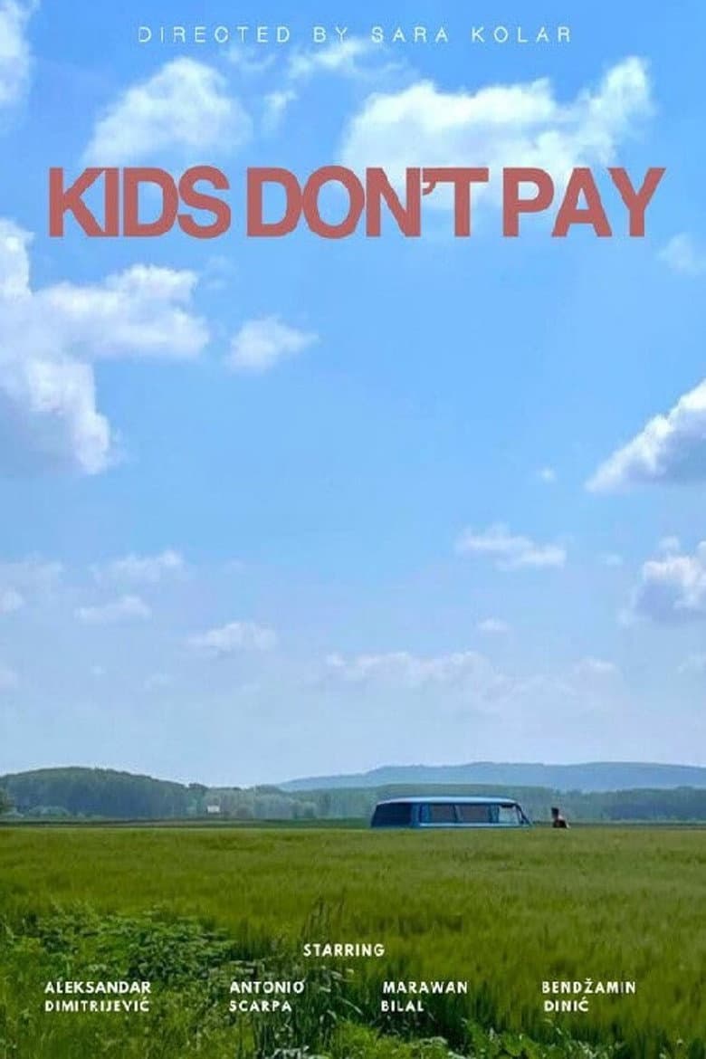 Kids Don't Pay