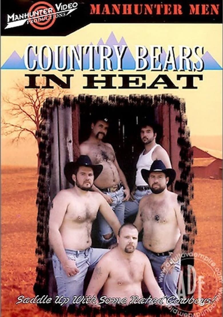 Country Bears in Heat