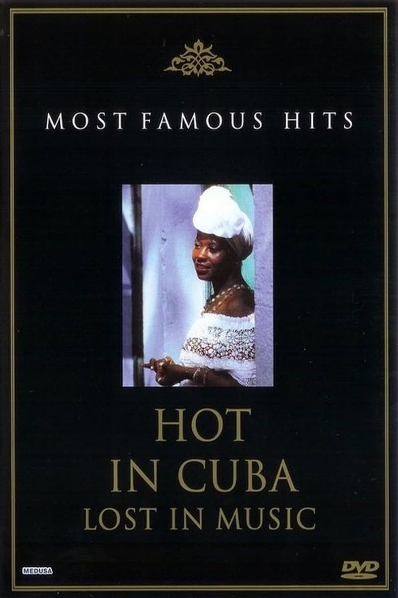 Hot in Cuba: Lost in Music