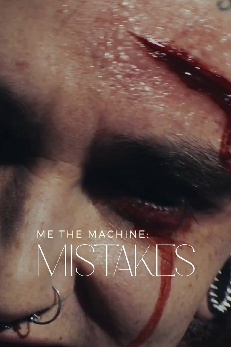 Me The Machine - Mistakes
