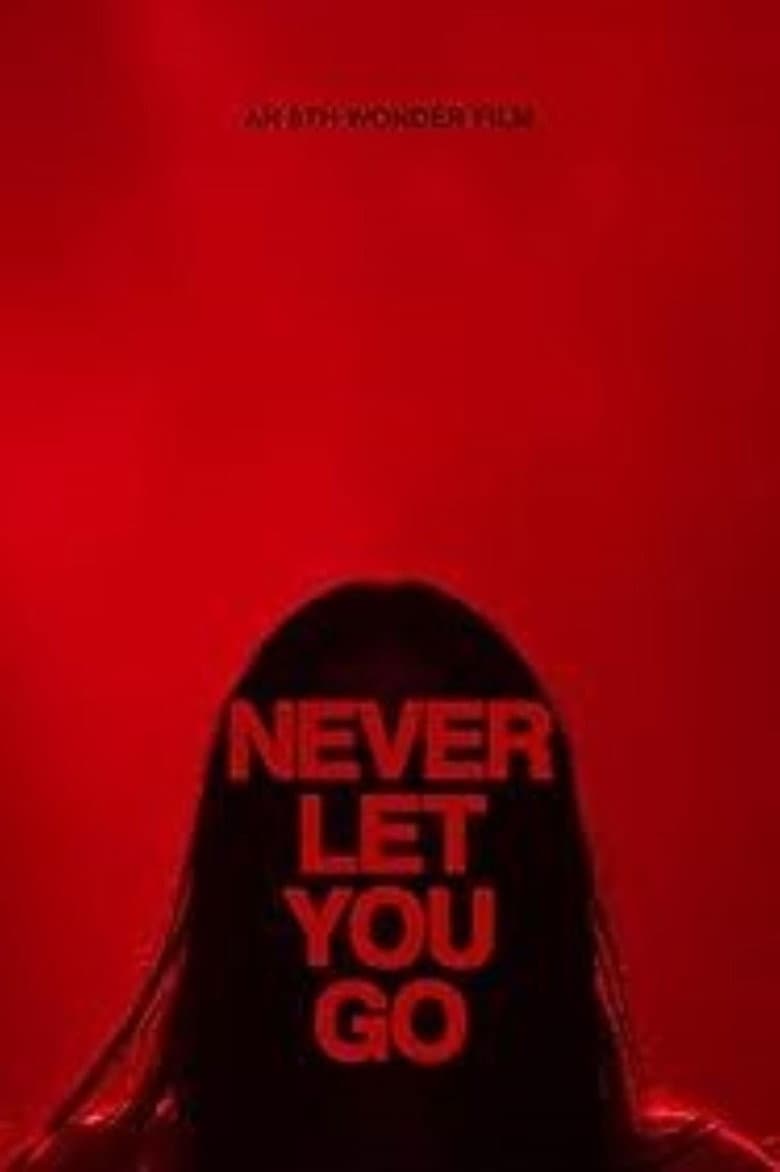 Never Let You Go