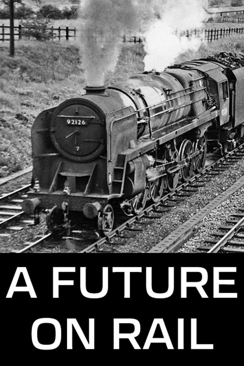 A Future on Rail