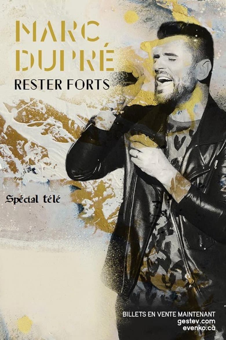 Marc Dupré - Rester forts